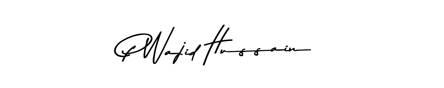 Similarly Asem Kandis PERSONAL USE is the best handwritten signature design. Signature creator online .You can use it as an online autograph creator for name P Wajid Hussain. P Wajid Hussain signature style 9 images and pictures png