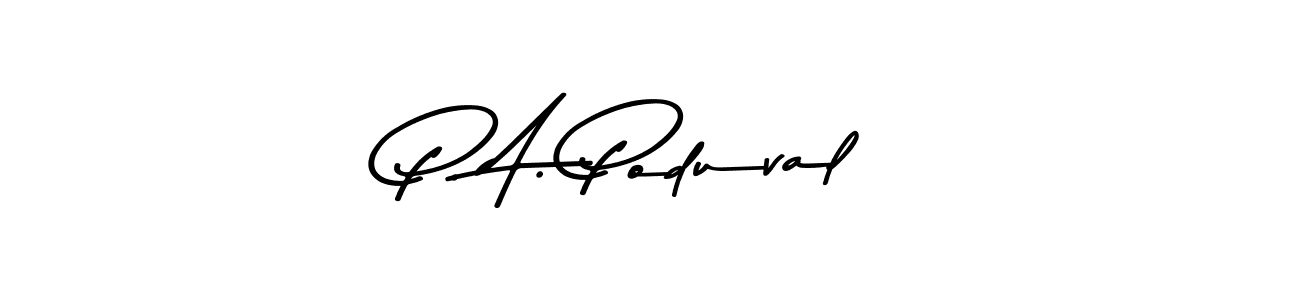 P. A. Poduval stylish signature style. Best Handwritten Sign (Asem Kandis PERSONAL USE) for my name. Handwritten Signature Collection Ideas for my name P. A. Poduval. P. A. Poduval signature style 9 images and pictures png