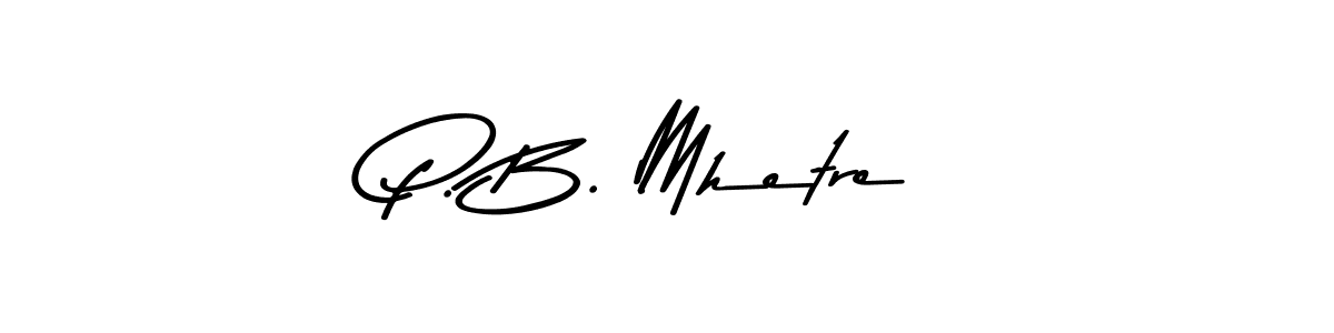 Best and Professional Signature Style for P. B. Mhetre. Asem Kandis PERSONAL USE Best Signature Style Collection. P. B. Mhetre signature style 9 images and pictures png