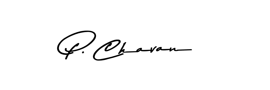 Make a beautiful signature design for name P. Chavan. With this signature (Asem Kandis PERSONAL USE) style, you can create a handwritten signature for free. P. Chavan signature style 9 images and pictures png