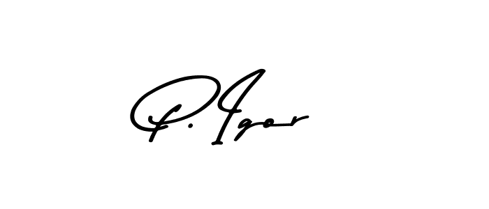 How to make P. Igor name signature. Use Asem Kandis PERSONAL USE style for creating short signs online. This is the latest handwritten sign. P. Igor signature style 9 images and pictures png