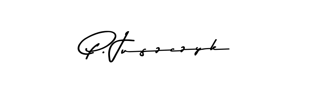 Make a beautiful signature design for name P. Juszczyk. With this signature (Asem Kandis PERSONAL USE) style, you can create a handwritten signature for free. P. Juszczyk signature style 9 images and pictures png