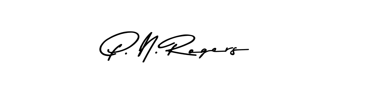 You should practise on your own different ways (Asem Kandis PERSONAL USE) to write your name (P. N. Rogers) in signature. don't let someone else do it for you. P. N. Rogers signature style 9 images and pictures png