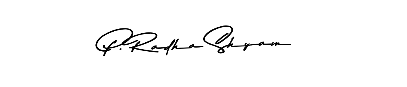 Design your own signature with our free online signature maker. With this signature software, you can create a handwritten (Asem Kandis PERSONAL USE) signature for name P. Radha Shyam. P. Radha Shyam signature style 9 images and pictures png