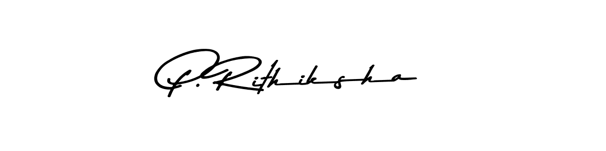 Make a beautiful signature design for name P. Rithiksha. With this signature (Asem Kandis PERSONAL USE) style, you can create a handwritten signature for free. P. Rithiksha signature style 9 images and pictures png