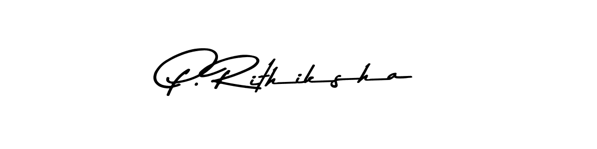 Make a beautiful signature design for name P. Rithiksha. With this signature (Asem Kandis PERSONAL USE) style, you can create a handwritten signature for free. P. Rithiksha signature style 9 images and pictures png
