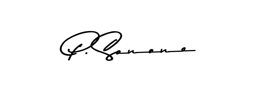 Create a beautiful signature design for name P. Sonone. With this signature (Asem Kandis PERSONAL USE) fonts, you can make a handwritten signature for free. P. Sonone signature style 9 images and pictures png