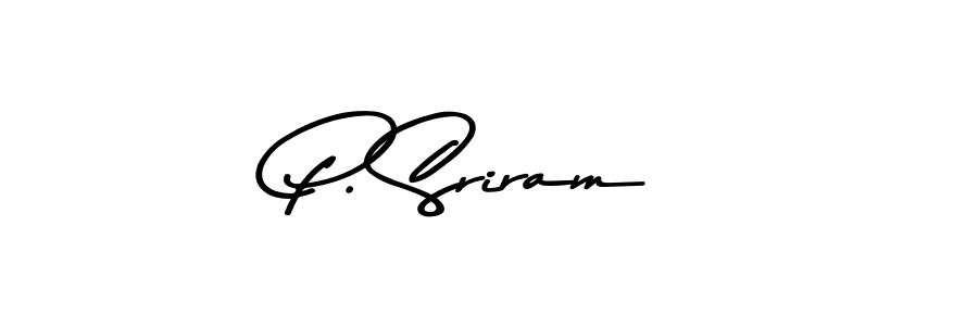 How to make P. Sriram signature? Asem Kandis PERSONAL USE is a professional autograph style. Create handwritten signature for P. Sriram name. P. Sriram signature style 9 images and pictures png