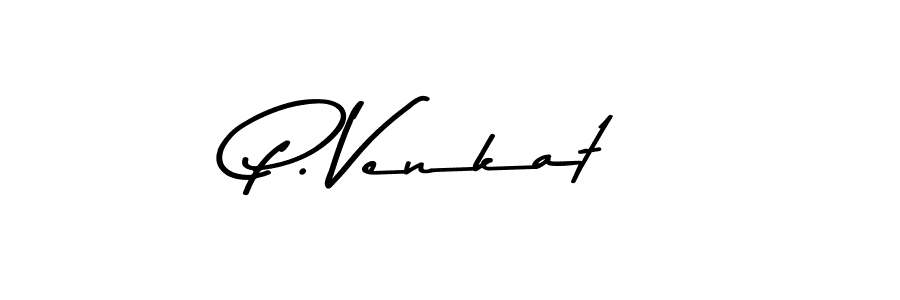 Make a beautiful signature design for name P. Venkat. With this signature (Asem Kandis PERSONAL USE) style, you can create a handwritten signature for free. P. Venkat signature style 9 images and pictures png