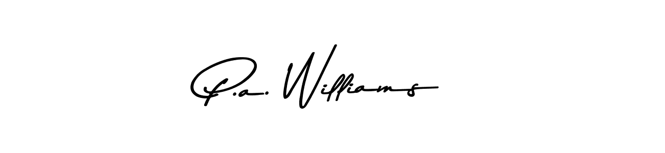 Create a beautiful signature design for name P.a. Williams. With this signature (Asem Kandis PERSONAL USE) fonts, you can make a handwritten signature for free. P.a. Williams signature style 9 images and pictures png