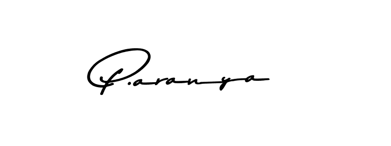 Design your own signature with our free online signature maker. With this signature software, you can create a handwritten (Asem Kandis PERSONAL USE) signature for name P.aranya. P.aranya signature style 9 images and pictures png