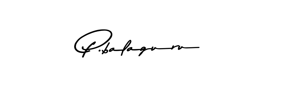 Use a signature maker to create a handwritten signature online. With this signature software, you can design (Asem Kandis PERSONAL USE) your own signature for name P.balaguru. P.balaguru signature style 9 images and pictures png