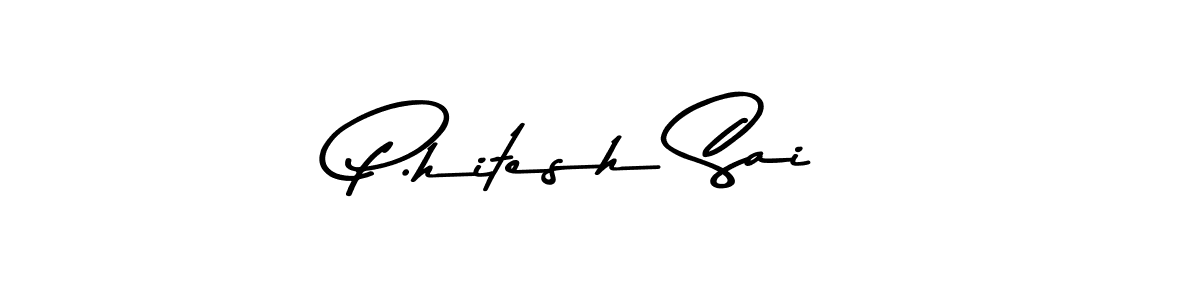 You should practise on your own different ways (Asem Kandis PERSONAL USE) to write your name (P.hitesh Sai) in signature. don't let someone else do it for you. P.hitesh Sai signature style 9 images and pictures png