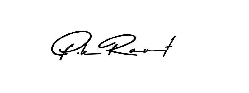 P.k Raut stylish signature style. Best Handwritten Sign (Asem Kandis PERSONAL USE) for my name. Handwritten Signature Collection Ideas for my name P.k Raut. P.k Raut signature style 9 images and pictures png