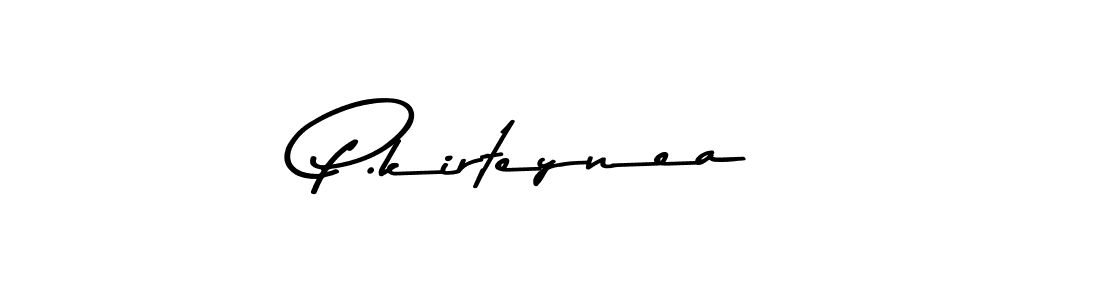 Create a beautiful signature design for name P.kirteynea. With this signature (Asem Kandis PERSONAL USE) fonts, you can make a handwritten signature for free. P.kirteynea signature style 9 images and pictures png