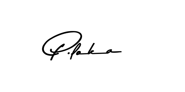 How to make P.loka name signature. Use Asem Kandis PERSONAL USE style for creating short signs online. This is the latest handwritten sign. P.loka signature style 9 images and pictures png