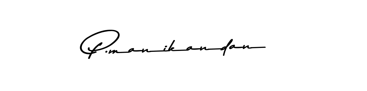 Design your own signature with our free online signature maker. With this signature software, you can create a handwritten (Asem Kandis PERSONAL USE) signature for name P.manikandan. P.manikandan signature style 9 images and pictures png