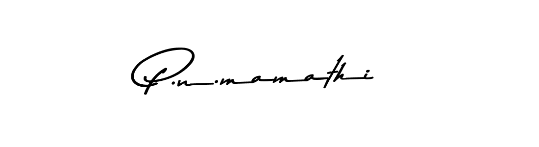 Create a beautiful signature design for name P.n.mamathi. With this signature (Asem Kandis PERSONAL USE) fonts, you can make a handwritten signature for free. P.n.mamathi signature style 9 images and pictures png