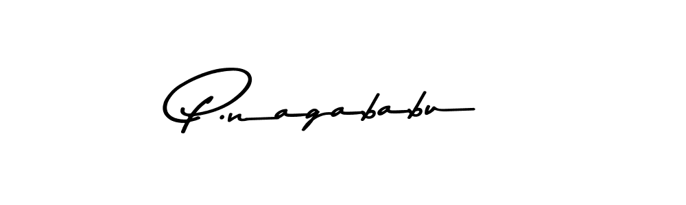 You should practise on your own different ways (Asem Kandis PERSONAL USE) to write your name (P.nagababu) in signature. don't let someone else do it for you. P.nagababu signature style 9 images and pictures png