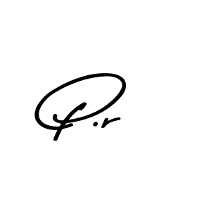 Make a beautiful signature design for name P.r. With this signature (Asem Kandis PERSONAL USE) style, you can create a handwritten signature for free. P.r signature style 9 images and pictures png