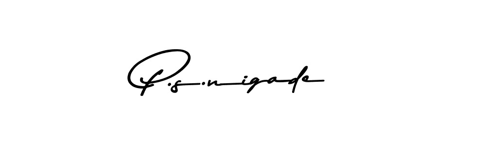 How to make P.s.nigade signature? Asem Kandis PERSONAL USE is a professional autograph style. Create handwritten signature for P.s.nigade name. P.s.nigade signature style 9 images and pictures png