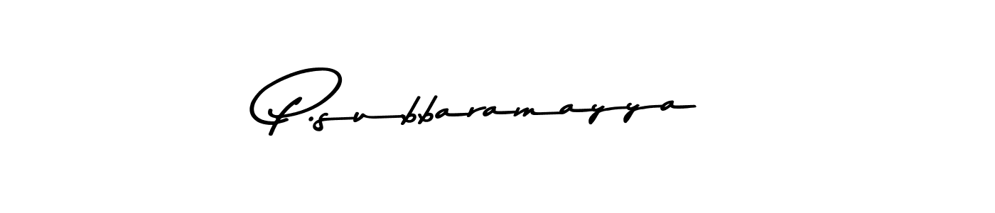 Create a beautiful signature design for name P.subbaramayya. With this signature (Asem Kandis PERSONAL USE) fonts, you can make a handwritten signature for free. P.subbaramayya signature style 9 images and pictures png
