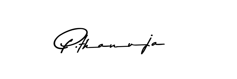 The best way (Asem Kandis PERSONAL USE) to make a short signature is to pick only two or three words in your name. The name P.thanuja include a total of six letters. For converting this name. P.thanuja signature style 9 images and pictures png