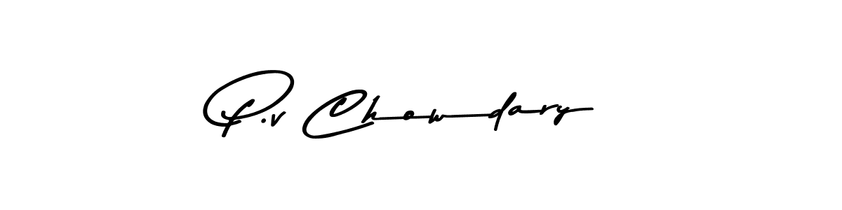 Design your own signature with our free online signature maker. With this signature software, you can create a handwritten (Asem Kandis PERSONAL USE) signature for name P.v Chowdary. P.v Chowdary signature style 9 images and pictures png