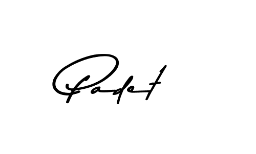 Make a beautiful signature design for name Padet. With this signature (Asem Kandis PERSONAL USE) style, you can create a handwritten signature for free. Padet signature style 9 images and pictures png