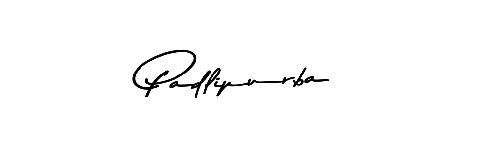 Create a beautiful signature design for name Padlipurba. With this signature (Asem Kandis PERSONAL USE) fonts, you can make a handwritten signature for free. Padlipurba signature style 9 images and pictures png