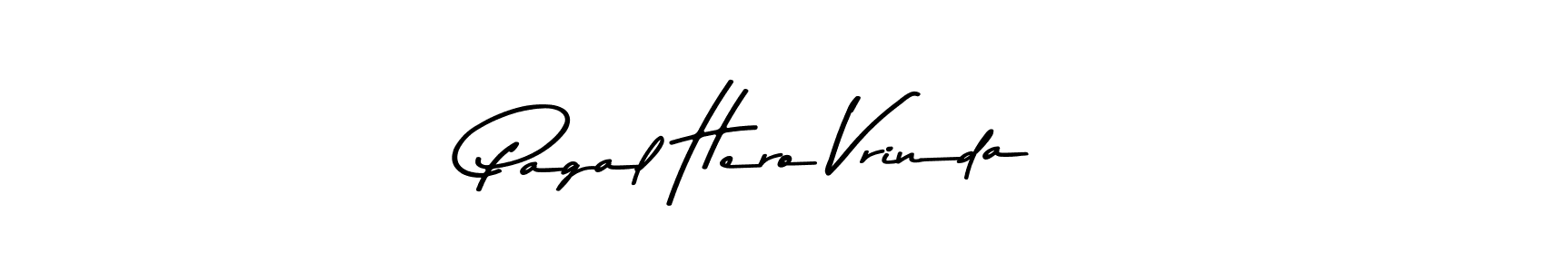 Pagal Hero Vrinda stylish signature style. Best Handwritten Sign (Asem Kandis PERSONAL USE) for my name. Handwritten Signature Collection Ideas for my name Pagal Hero Vrinda. Pagal Hero Vrinda signature style 9 images and pictures png