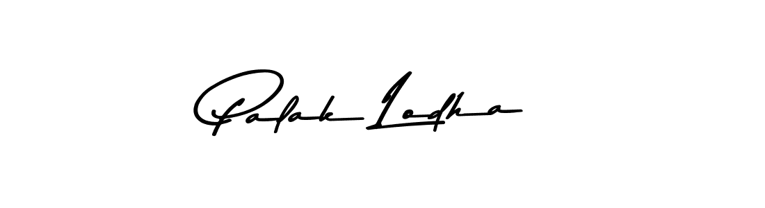 Design your own signature with our free online signature maker. With this signature software, you can create a handwritten (Asem Kandis PERSONAL USE) signature for name Palak Lodha. Palak Lodha signature style 9 images and pictures png