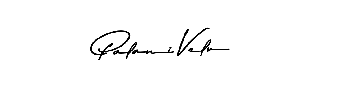 How to make Palani Velu name signature. Use Asem Kandis PERSONAL USE style for creating short signs online. This is the latest handwritten sign. Palani Velu signature style 9 images and pictures png