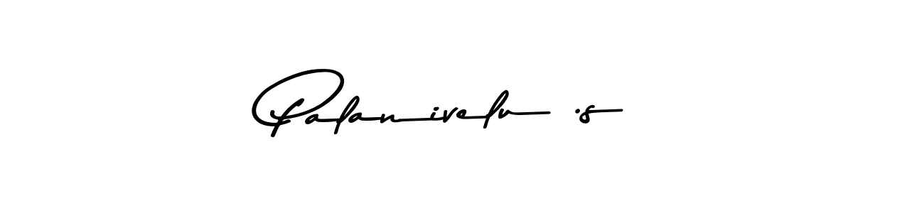 Create a beautiful signature design for name Palanivelu .s. With this signature (Asem Kandis PERSONAL USE) fonts, you can make a handwritten signature for free. Palanivelu .s signature style 9 images and pictures png