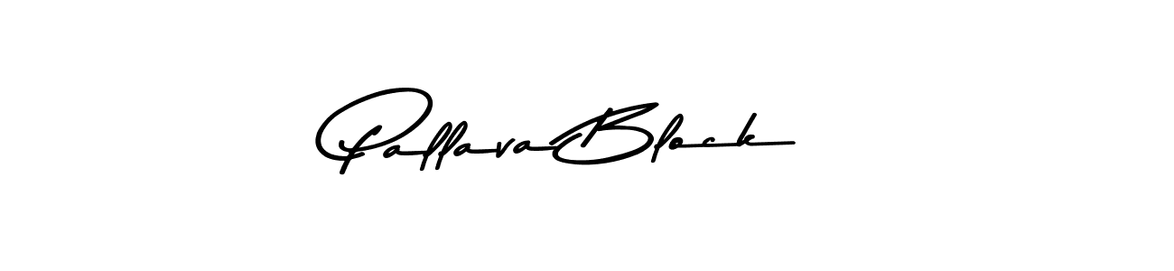 How to make Pallava Block signature? Asem Kandis PERSONAL USE is a professional autograph style. Create handwritten signature for Pallava Block name. Pallava Block signature style 9 images and pictures png