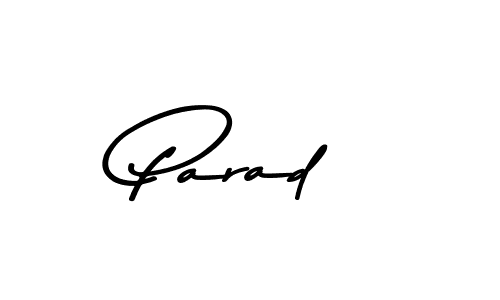 Design your own signature with our free online signature maker. With this signature software, you can create a handwritten (Asem Kandis PERSONAL USE) signature for name Parad. Parad signature style 9 images and pictures png