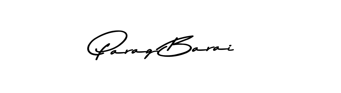 Make a short Parag Barai signature style. Manage your documents anywhere anytime using Asem Kandis PERSONAL USE. Create and add eSignatures, submit forms, share and send files easily. Parag Barai signature style 9 images and pictures png