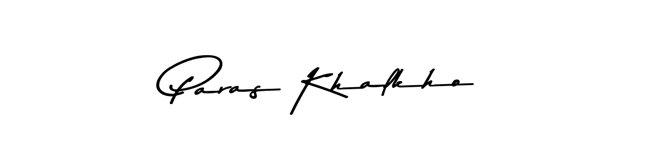 You should practise on your own different ways (Asem Kandis PERSONAL USE) to write your name (Paras Khalkho) in signature. don't let someone else do it for you. Paras Khalkho signature style 9 images and pictures png