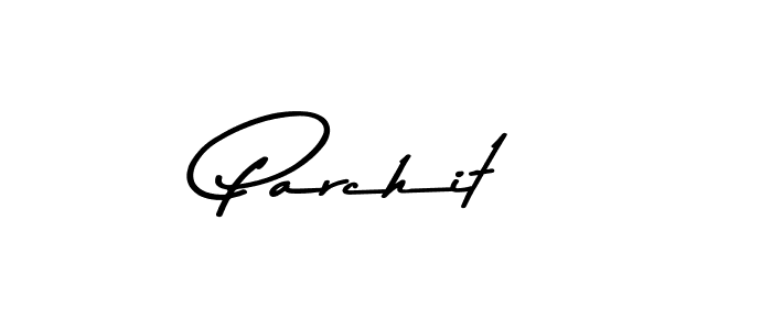 Also we have Parchit name is the best signature style. Create professional handwritten signature collection using Asem Kandis PERSONAL USE autograph style. Parchit signature style 9 images and pictures png