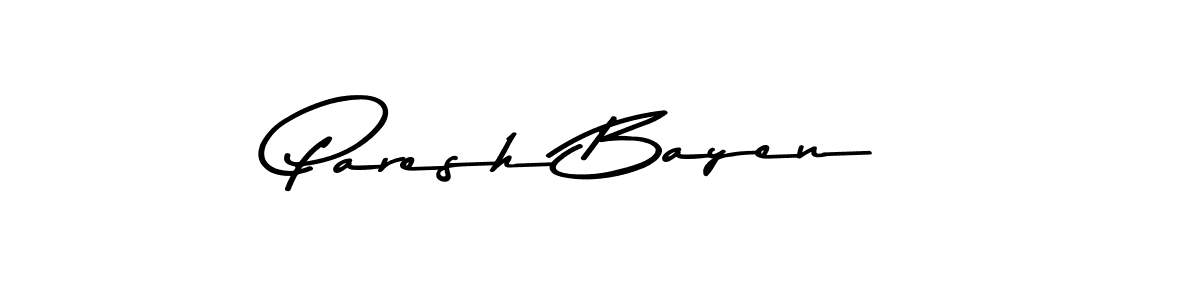 Use a signature maker to create a handwritten signature online. With this signature software, you can design (Asem Kandis PERSONAL USE) your own signature for name Paresh Bayen. Paresh Bayen signature style 9 images and pictures png