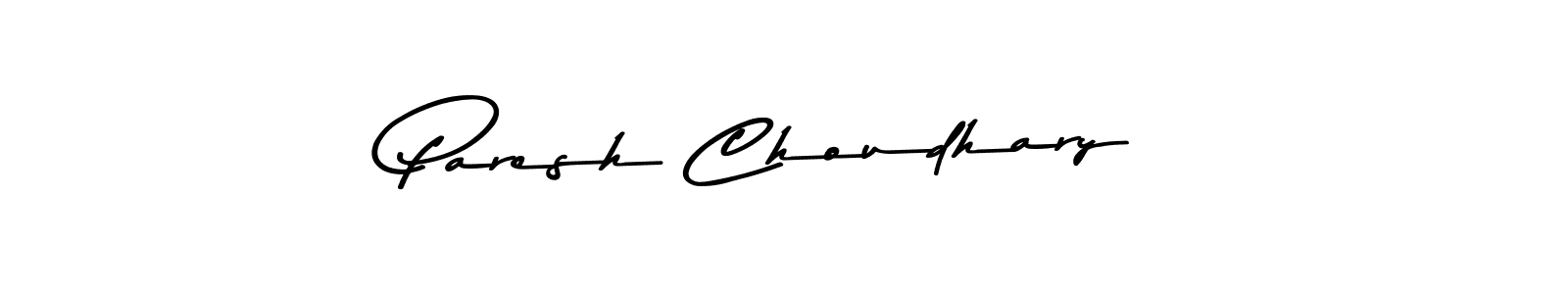 Use a signature maker to create a handwritten signature online. With this signature software, you can design (Asem Kandis PERSONAL USE) your own signature for name Paresh Choudhary. Paresh Choudhary signature style 9 images and pictures png