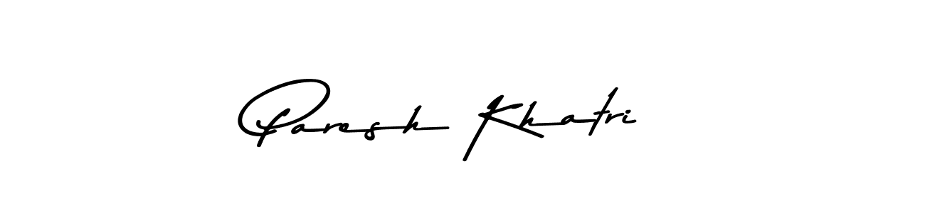 Use a signature maker to create a handwritten signature online. With this signature software, you can design (Asem Kandis PERSONAL USE) your own signature for name Paresh Khatri. Paresh Khatri signature style 9 images and pictures png