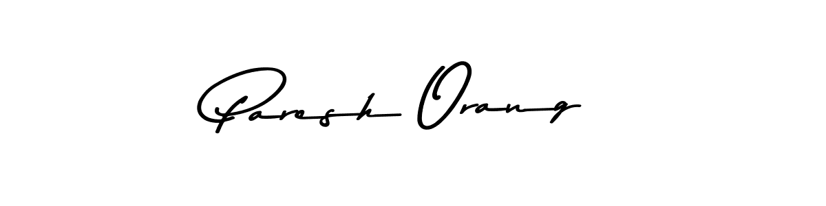 Also You can easily find your signature by using the search form. We will create Paresh Orang name handwritten signature images for you free of cost using Asem Kandis PERSONAL USE sign style. Paresh Orang signature style 9 images and pictures png