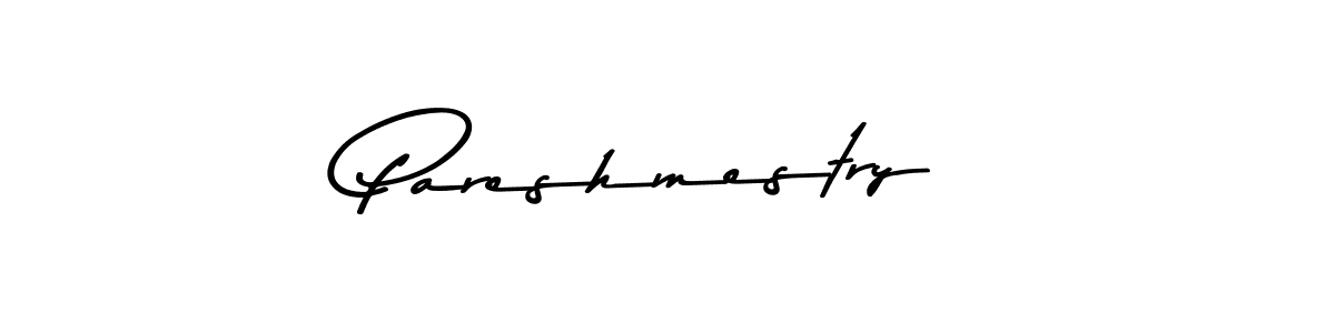 Make a beautiful signature design for name Pareshmestry. With this signature (Asem Kandis PERSONAL USE) style, you can create a handwritten signature for free. Pareshmestry signature style 9 images and pictures png