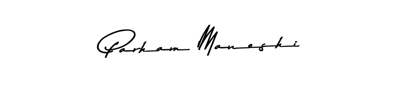 It looks lik you need a new signature style for name Parham Maneshi. Design unique handwritten (Asem Kandis PERSONAL USE) signature with our free signature maker in just a few clicks. Parham Maneshi signature style 9 images and pictures png