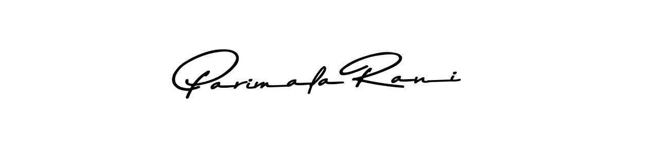 How to make Parimala Rani name signature. Use Asem Kandis PERSONAL USE style for creating short signs online. This is the latest handwritten sign. Parimala Rani signature style 9 images and pictures png