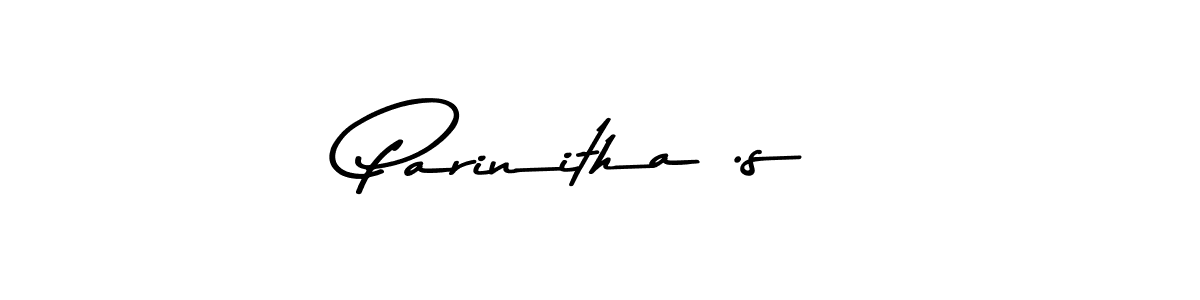 How to make Parinitha .s name signature. Use Asem Kandis PERSONAL USE style for creating short signs online. This is the latest handwritten sign. Parinitha .s signature style 9 images and pictures png