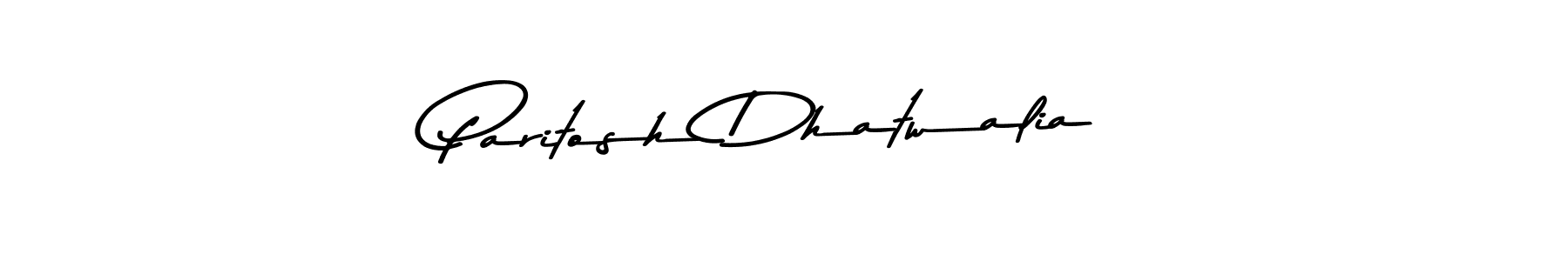 You should practise on your own different ways (Asem Kandis PERSONAL USE) to write your name (Paritosh Dhatwalia) in signature. don't let someone else do it for you. Paritosh Dhatwalia signature style 9 images and pictures png