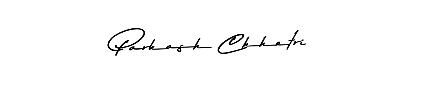 Design your own signature with our free online signature maker. With this signature software, you can create a handwritten (Asem Kandis PERSONAL USE) signature for name Parkash Chhetri. Parkash Chhetri signature style 9 images and pictures png