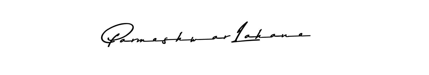 Also we have Parmeshwar Lahane name is the best signature style. Create professional handwritten signature collection using Asem Kandis PERSONAL USE autograph style. Parmeshwar Lahane signature style 9 images and pictures png